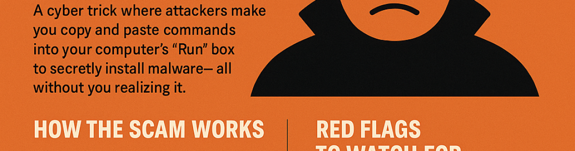 Security Awareness: Watch Out for ClickFix Attacks!